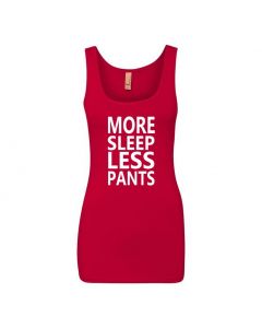 More Sleep Less Pants Womens Tank Tops-Red-Womens Large