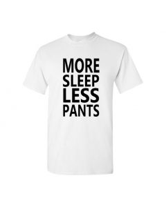 More Sleep Less Pants Youth T-Shirts-White-Youth Large / 14-16