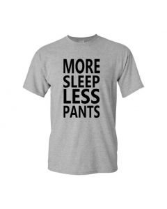 More Sleep Less Pants Youth T-Shirts-Gray-Youth Large / 14-16