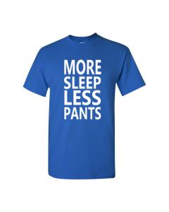 More Sleep Less Pants Youth T-Shirts-Blue-Youth Large / 14-16