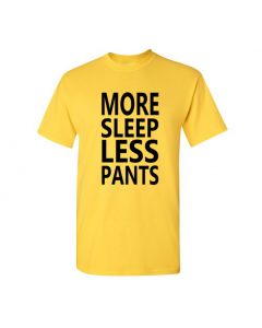 More Sleep Less Pants Youth T-Shirts-Yellow-Youth Large / 14-16