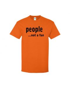 People...Not A Fan Mens T-Shirts-Orange-Large