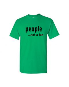 People...Not A Fan Mens T-Shirts-Green-Large