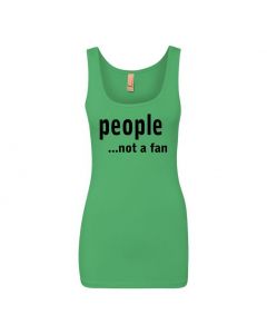 People...Not A Fan Womens Tank Tops-Green-Womens Large
