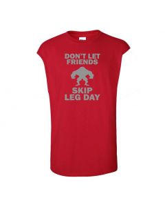 Don't Let Friends Skip Leg Day Mens Cut Off T-Shirts-Red-Large