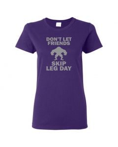Don't Let Friends Skip Leg Day Womens T-Shirts-Purple-Womens Large