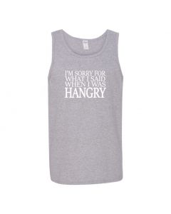 I'm Sorry For What I Said When I Was Hangry Mens Tank Tops-Gray-Large