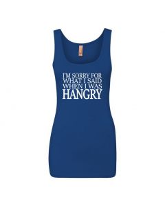 I'm Sorry For What I Said When I Was Hangry Womens Tank Tops-Blue-Womens Large