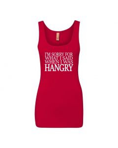 I'm Sorry For What I Said When I Was Hangry Womens Tank Tops-Red-Womens Large
