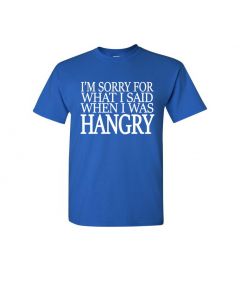 I'm Sorry For What I Said When I Was Hangry Youth T-Shirts-Blue-Youth Large / 14-16