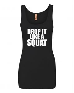Drop It Like A Squat Womens Workout Tank Tops-Black