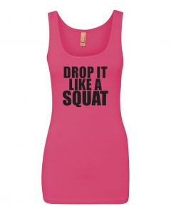 Drop It Like A Squat Womens Workout Tank Tops-Pink