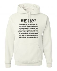 Ineptocracy Government Graphic Clothing - Hoody - White