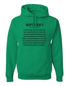 Ineptocracy Government Graphic Clothing - Hoody - Green