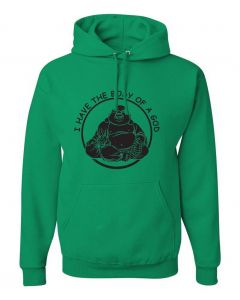 I Have The Body Of a God Graphic Clothing - Hoody - Green