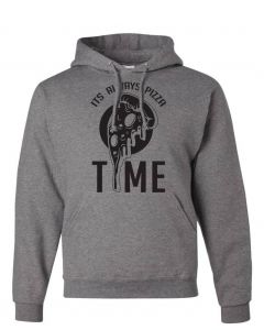 Its Always Pizza Time Graphic Clothing - Hoody - Gray