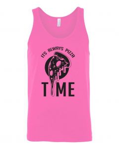 Its Always Pizza Time Graphic Clothing - Men's Tank Top - Pink