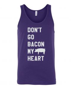 Dont Go Bacon My Heart Graphic Clothing-Men's Tank Top-M-Purple