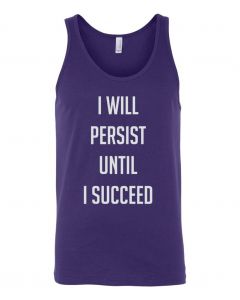I Will Persist Until I Succeed Graphic Clothing-Men's Tank Top-M-Purple