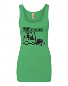How To Pick Up Chicks Graphic Clothing - Women's Tank Top - Green