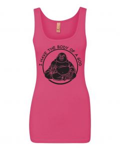 I Have The Body Of a God Graphic Clothing - Women's Tank Top - Pink
