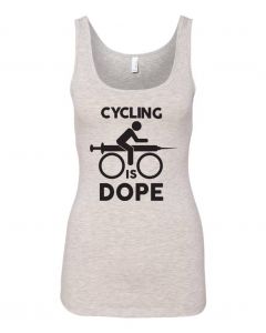 Cycling Is Dope Graphic Clothing - Women's Tank Top - Gray