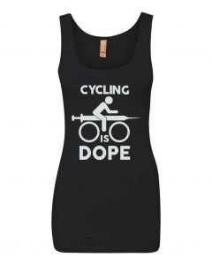 Cycling Is Dope Graphic Clothing - Women's Tank Top - Black