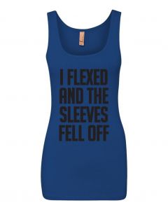 I Flexed and the Sleeves Fell Off Graphic Clothing-Women's Tank Top-W-Blue