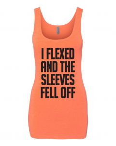 I Flexed and the Sleeves Fell Off Graphic Clothing-Women's Tank Top-W-Orange