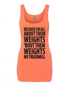Because Im All About Them Weights Graphic Clothing-Women's Tank Top-W-Orange