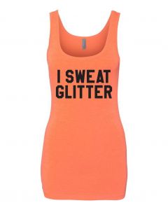 I Sweat Glitter Graphic Clothing-Women's Tank Top-W-Orange
