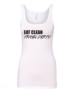 Eat Clean Train Dirty Graphic Women's Tank-White-Large