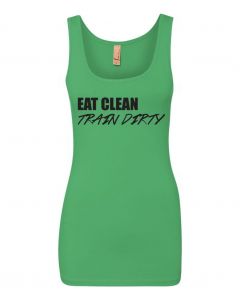 Eat Clean Train Dirty Graphic Women's Tank-Green-Large