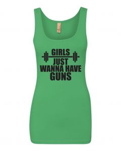 Girls Just Wanna Have Guns Womens Tank Tops-Green-Large