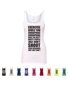 Exercise Gives You Endorphins Womens Tank Top
