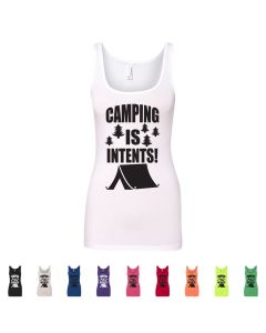 Camping Is Intents Womans Tank