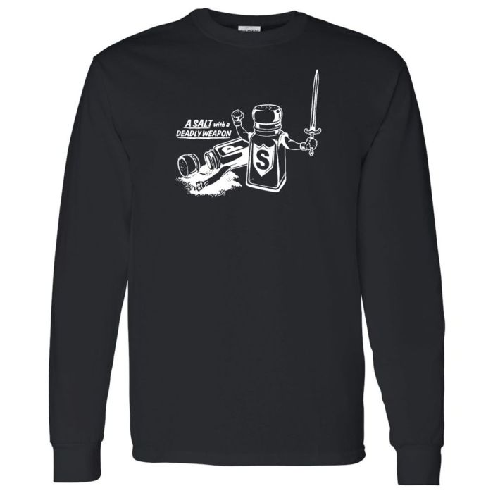 A Salt With A Deadly Weapon Mens Long Sleeve Shirts